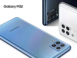 Samsung Galaxy M32 Masih Layak Dibeli di Tahun Ini
