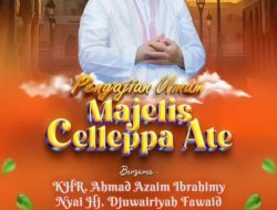 KH Ahmad Azaim Ibrahimi Akan Hadiri Pengajian Umum Majelis Celleppa Ate di Situbondo