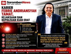 *Karier Febrie Andriansyah Tamat, Kejaksaan dan Kepolisian Kian Erat*