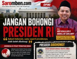 *Jangan Bohongi Presiden RI*